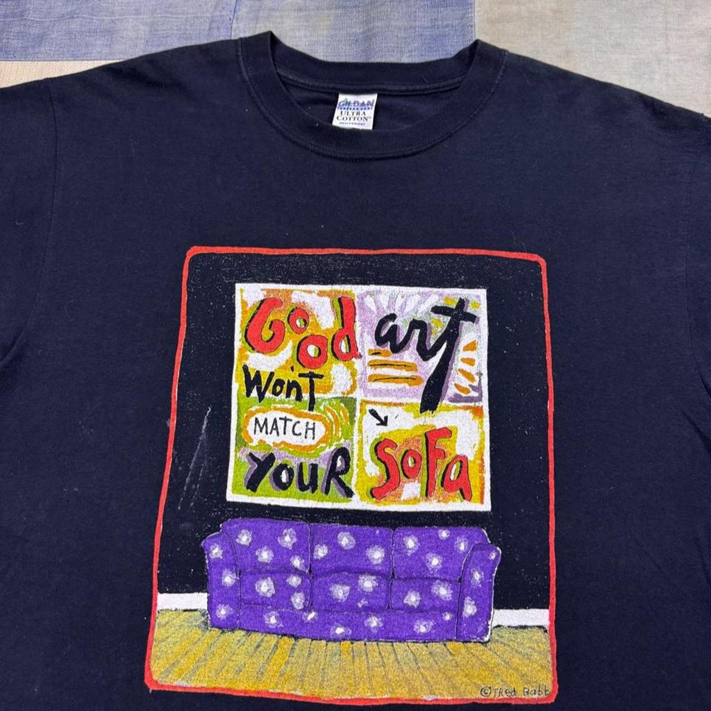 1990s Fred Babb “Good Art Won't Match Your Sofa” Art Tee | XL