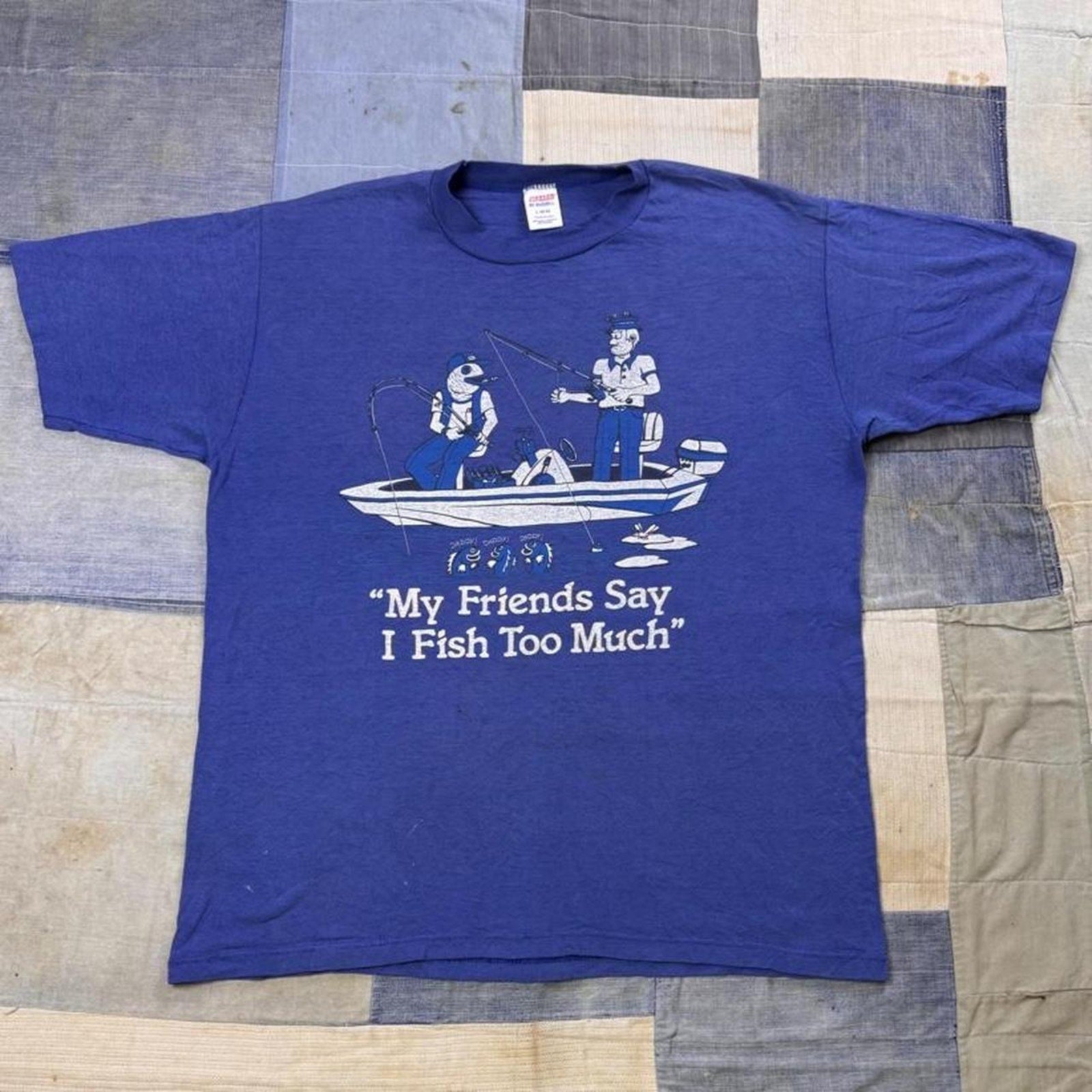 1980s My Friends Say I Fish Too Much Funny Fishing Tee | Large