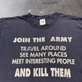 1990s Join the Army Anti War Graphic Tee | XXL