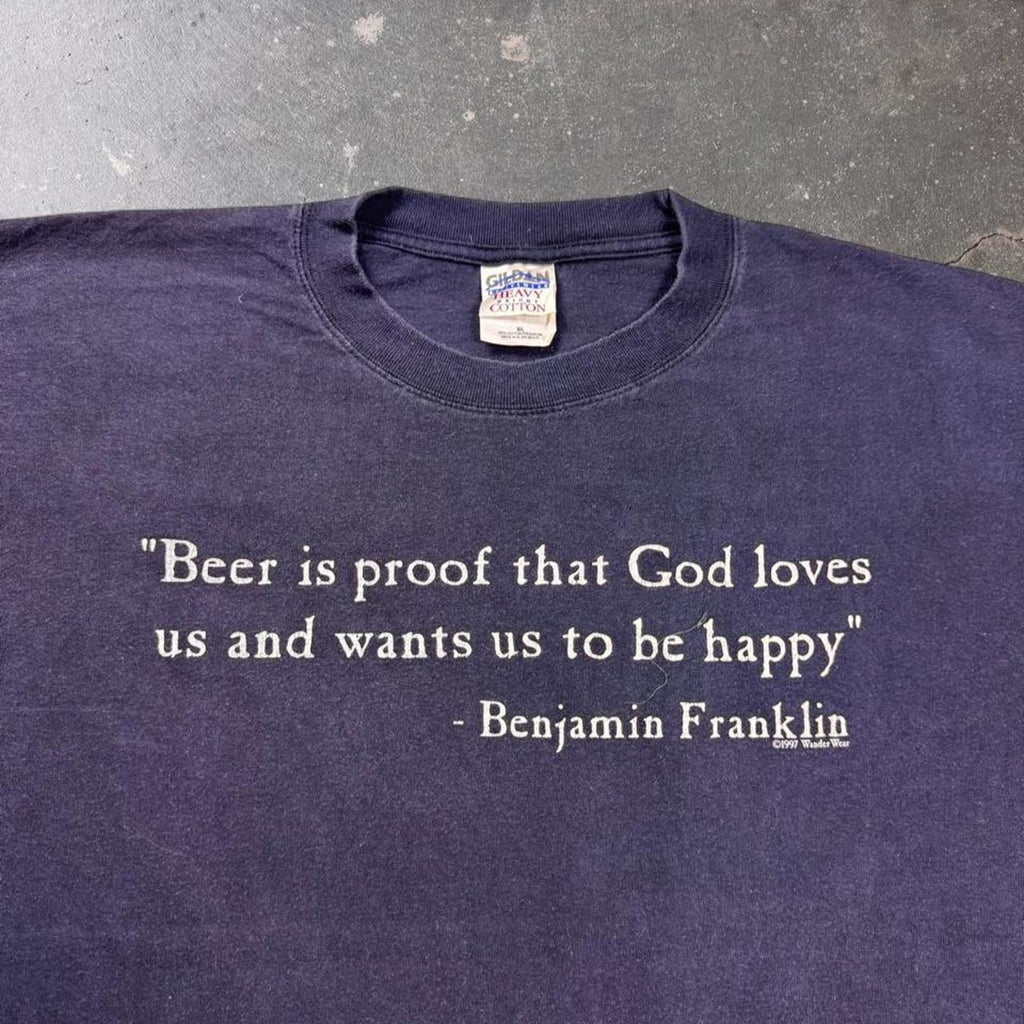 1997 Beer Is Proof Benjamin Franklin Quote Tee | XL