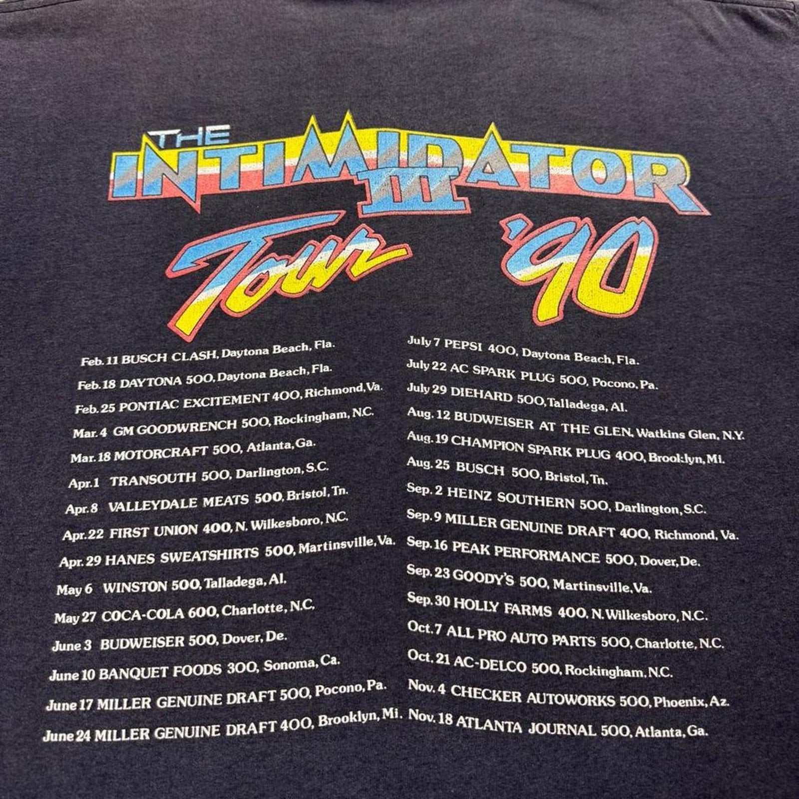 1990 Dale Earnhardt The Intimidator III NASCAR Tour Tee | Large