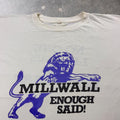 1980s Millwall FC “Enough Said” Football Supporters Tee | Large